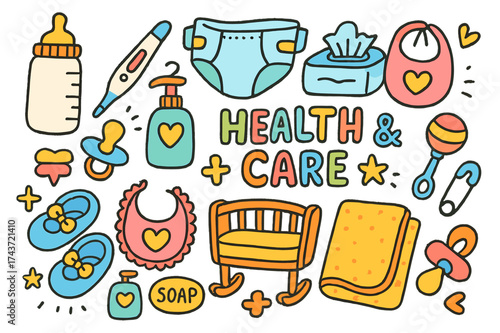 Baby Care Essentials. Health & Care. Colorful Hand-drawn doodle Children illustration Baby bottle, thermometer, diaper, wipes, bib, pacifier, lotion, soap,