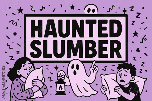 Haunted Slumber Party. HauntedSlumber banner, flat vector illustration, bold oversized text inside rectangular frame, cartoon characters sleeping and gesturing