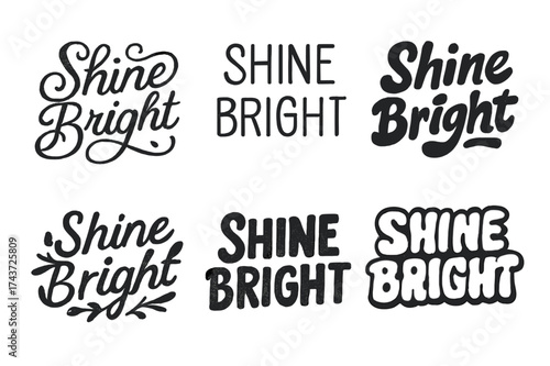 Harmonious Lettering Styles. Shine Bright. Set lettering. harmonious lettering variations of the same emblematic concept (Whimsical curly type with flourishes,