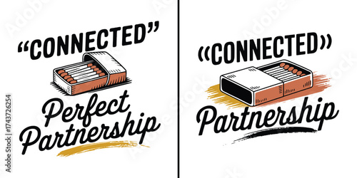 Vintage matchbox illustration with connected perfect partnership quote, retro vector artwork for relationship or teamwork concept