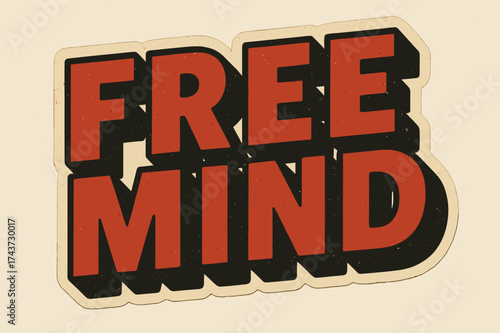 Retro Sticker Design. ?Free Mind?. retro sticker block lettering, bold cut-out outline, slight tilt/overlap,