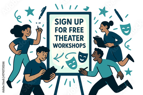 Theater Workshop Sign-up. Community engagement. A glowing poster board surrounded by characters signing up for