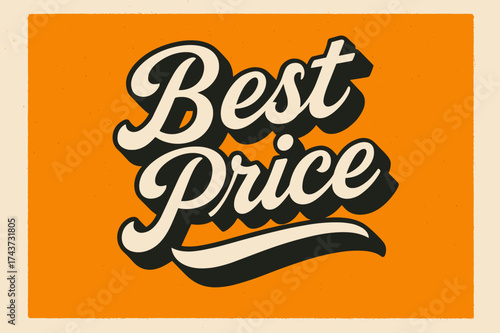 Dynamic Retro Calligraphy. ?Best Price?. retro calligraphy, dynamic curves, strong angled 3D shadow, minimal