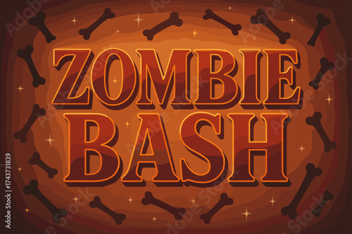 Zombie Bash Poster. Zombie Bash ? Poster layout, embossed bold serif lettering with glowing gradient, faint paper texture, sparkles and scattered