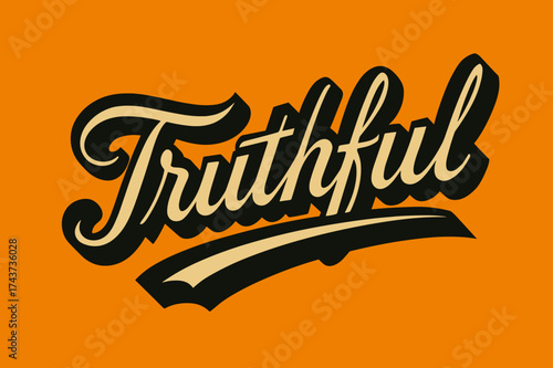 Retro Calligraphy Art. ?Truthful?. retro calligraphy, dynamic curves, strong angled 3D shadow, minimal