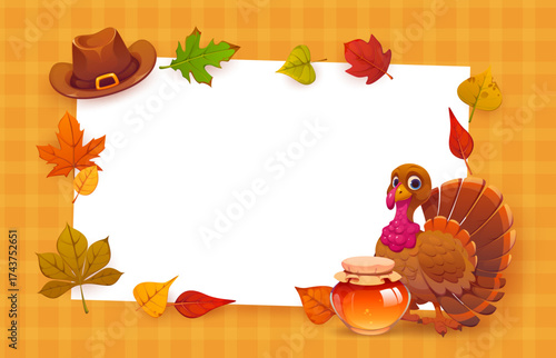 Thanksgiving autumn harvest banner frame with cartoon turkey and honey jar, vector background. Thanksgiving holiday banner frame with autumn foliage leaves, pilgrim hat and funny turkey character