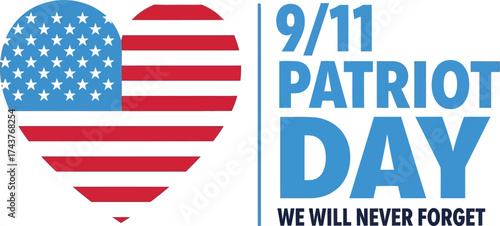 Patriot day september eleventh memorial remember never forget vector