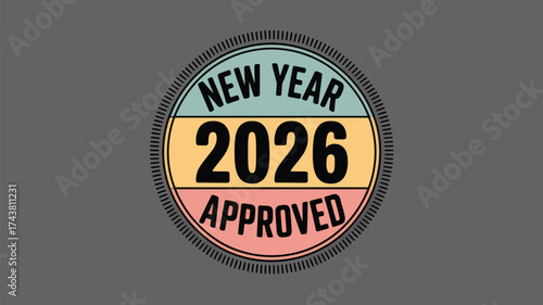 A new year 2026 approved circular badge with blue yellow and pink stripes on a gray background