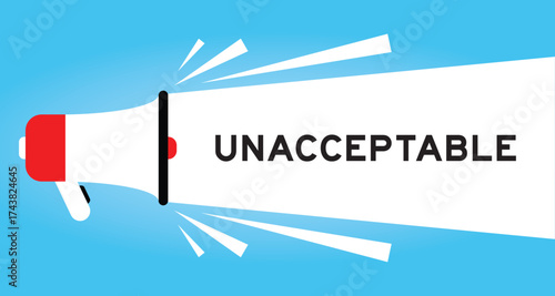 Color megaphone icon with word unacceptable in white banner on blue background