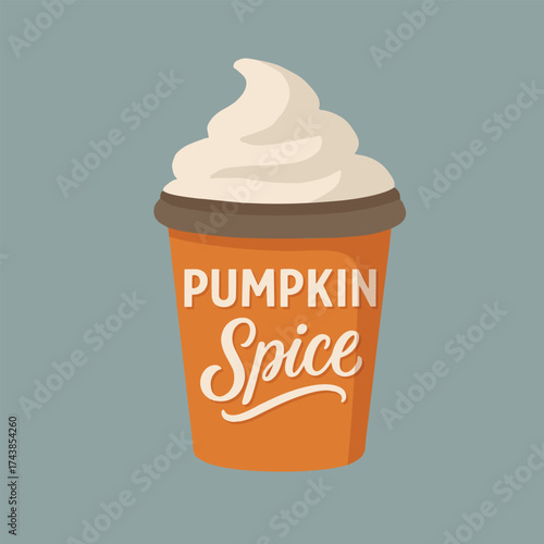 Autumn hot drink greeting card, invitation. Handwritten Pumpkin spice text. Hand drawn cup of hot chocolate, coffee, latte.Vector illustration poster, vintage retro lettering. Fall flat design.