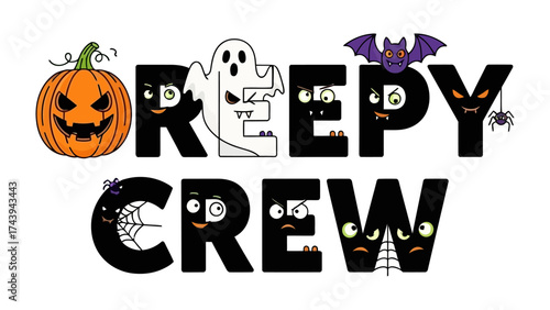 Creepy Crew Halloween Design: A festive and eerie Halloween design features the playful words Creepy Crew, accompanied by an assortment of spooky characters, like a ghost, a bat, and an angry pumpkin.