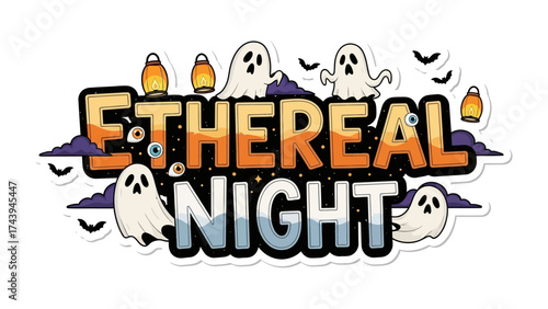 Ethereal Night: A whimsical illustration spells out Ethereal Night with charming ghosts and haunting details, perfect for celebrating the spookiest of seasons.