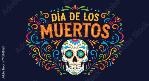 Flat style illustration of Día de los Muertos poster with sugar skull and floral decorations, celebrating Mexican culture, remembrance, and colorful traditional holiday design