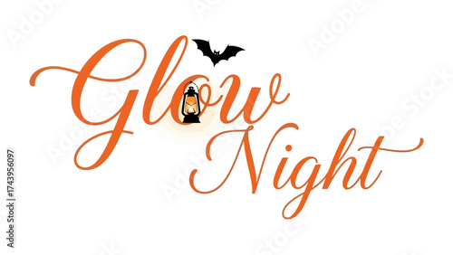 Glow Night: A captivating illustration, featuring a script-style Glow Night logo, is subtly enhanced with a whimsical lantern and a silhouette of a bat.