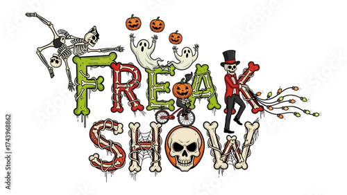 Freak Show Illustration: Spooky illustration for the upcoming Halloween festival with artistic, and horror style.