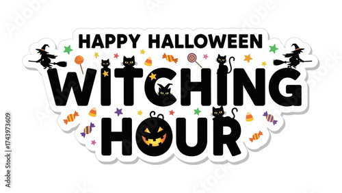 Happy Halloween, Witching Hour: Spooky and cheerful decorations, featuring elements like witch, black cat, and jack-o'-lantern create a sense of festive anticipation for the Halloween spirit.