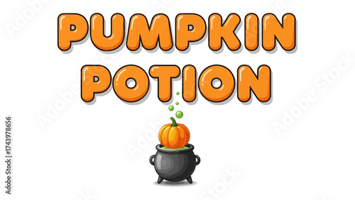 Mystical Pumpkin Potion: The image showcases a whimsical illustration featuring the words Pumpkin Potion and an adorable, cartoonish cauldron with a small pumpkin. The potion bubbles magically inside.