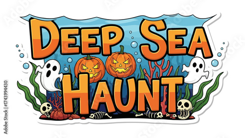 Deep Sea Haunt: A whimsical illustration for Halloween, featuring a vibrant undersea scene with spooky pumpkins, spectral ghosts, and skeletal remains.