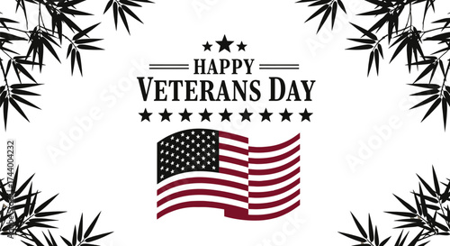Happy veterans day banner with american flag and bamboo leaves