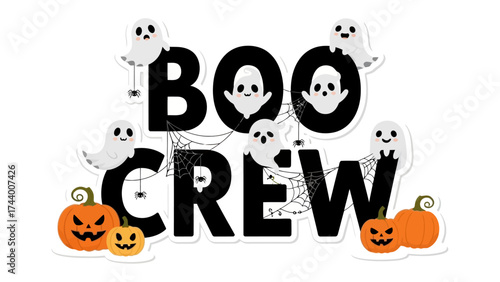 Halloween's Spooktacular Boo Crew: A charming ensemble of playful ghosts and grinning pumpkins congregates to spell out a spirited Boo Crew message, radiating the joyous energy of Halloween.