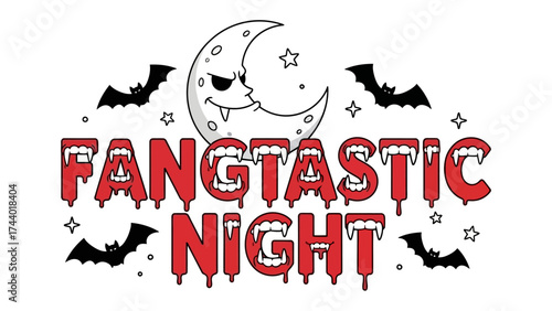 Fangtastic Night: A captivating illustration featuring a grinning crescent moon, surrounded by bats and stars, spelling out Fangtastic Night in dripping red letters.