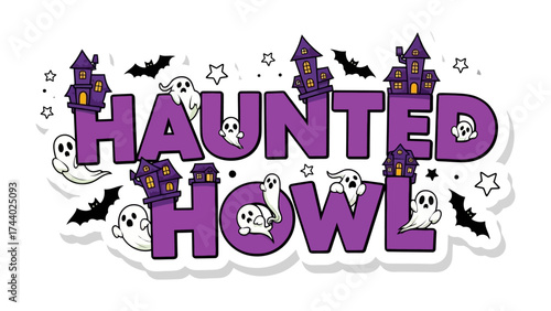 Haunted Howl: A spooky illustration of Haunted Howl with haunted houses, bats, ghosts, and stars. Perfect for Halloween-themed designs.