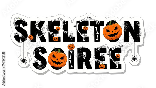 Skeleton Soiree Invitation: A festive invitation for a spooky Halloween gathering, featuring skeletons, pumpkins, and spider elements for an enchanting experience.