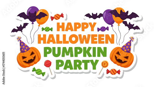 Happy Halloween Pumpkin Party: A vibrant graphic celebrating Halloween with grinning pumpkins, spooky bats, candies, and cheerful balloons. Designed to capture the spirit of the season.