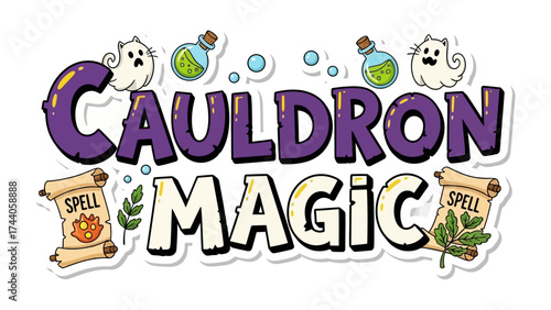 Cauldron Magic: A whimsical cauldron bubbles with enchanting spells and mystical potions, framed by playful ghost, and scroll of magic, ready for adventure.