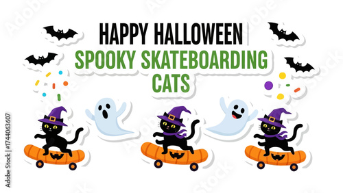Spooky Skateboarding Cats Halloween Scene: Playful black cats on skateboards, adorned with witch hats, mingle with friendly ghosts and bats under the Happy Halloween banner, creating a fun.