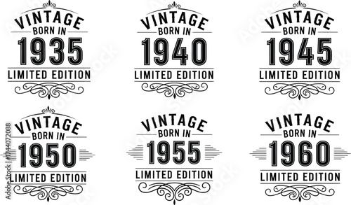 Vintage birthday limited edition born in years collection art