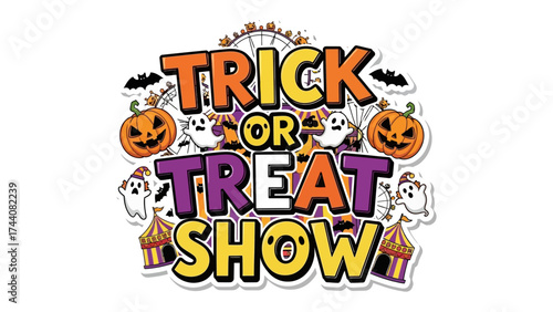 Trick or Treat Show Celebration: Whimsical imagery perfectly captures the essence of a Halloween Trick or Treat Show with pumpkins, ghosts, and carnival elements for a joyful event.