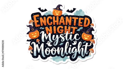 Mystic Moonlight and Enchanted Night: A captivating Halloween design featuring mystical elements of pumpkins, witch hats, and bats against a backdrop of a full moon. Evokes an atmosphere of magic.