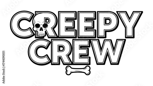Creepy Crew Skull Bone Illustration: A captivating illustration that embraces an eerie and spine-chilling essence, it depicts a skeletal skull and crossbones along with the words CREEPY CREW.