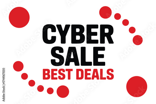 Dynamic "Cyber Sale Best Deals" text with red dots against a white background, perfect for online shopping promotions
