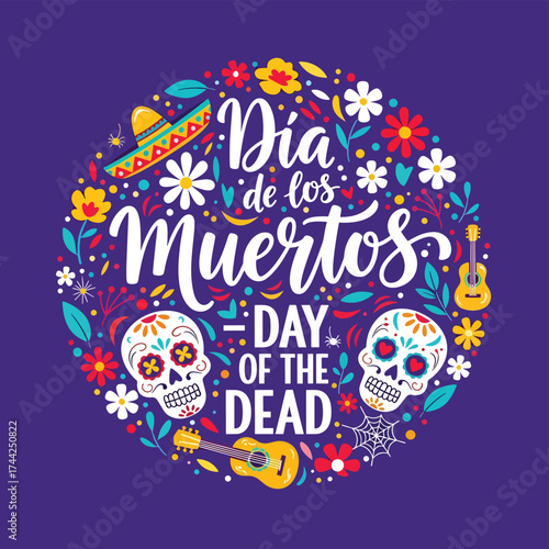 Vector illustration of Día de los Muertos design with sugar skulls, guitar, sombrero, flowers, and festive typography celebrating the Mexican Day of the Dead holiday