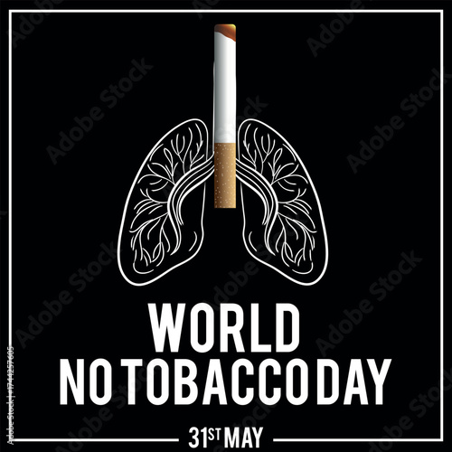 World No Tobacco Day annual health awareness vector concept banner poster card and background design