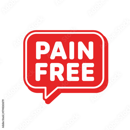 Red speech bubble with white text announcing pain free