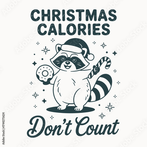 funny christmas raccoon with santa hat candy cane and donut christmas calories dont count holiday humor vector artwork