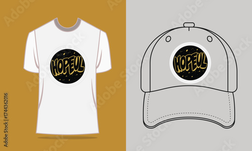 T shirt baseball cap with hopeful text graphic vector