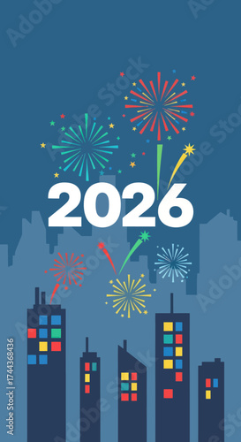 2026 New Year's Celebration Cityscape with Colorful Fireworks and Illuminated Buildings at Night, Festive Urban Scene Vector Illustration, Flat Vector Elements, Vector Illustration, Simple Vector,