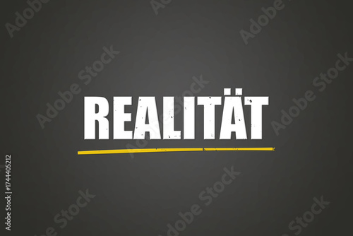 Photos Realitaet (reality) - A blackboard with white text.