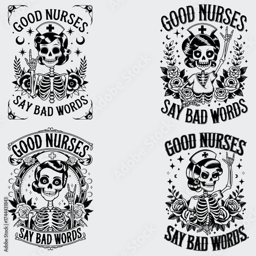 Good Nurses Say Bad Words Nurse Quotes SVG Bundle, Nurse Gift Shirt SVG, Skeleton SVG, Profession SVG, Flower SVG, Nurse Gift T-shirt Design, SVG Cut File For Cricut, Silhouette, Vector