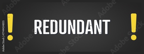 redundant (redundant) - A blackboard illustration with white text.