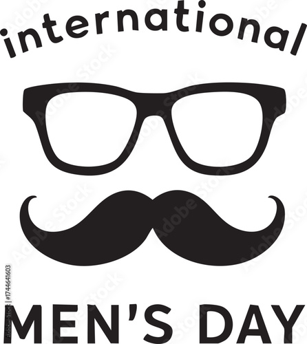 International Men’s Day vector—mustache, eyeglasses, and bold typography in black-and-white sketch style for celebration design