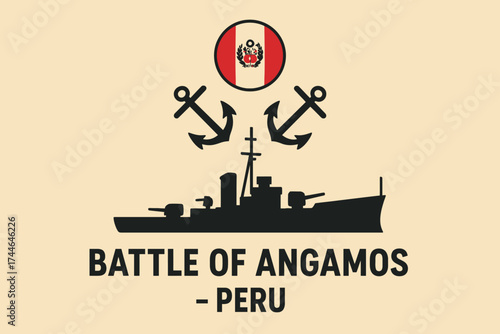 Flat illustration featuring Peruvian navy warship silhouette with crossed anchors and national flag icon above to represent the naval battle. Minimal flat colors, clean edges, no gradients. Bold text 