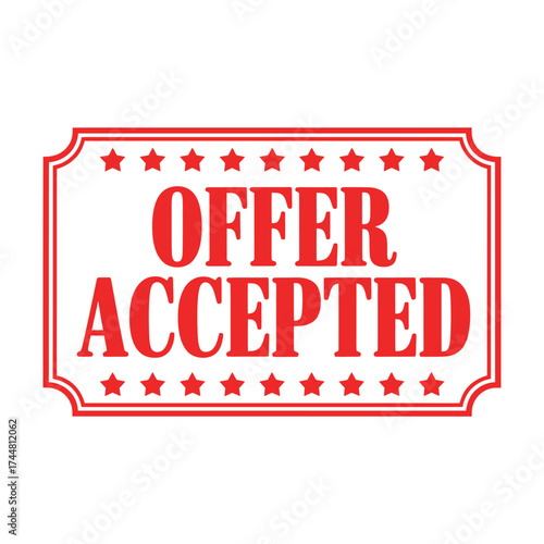 Red and white offer accepted sign with stars border