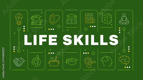 Life skills green word concept. Complex of routine competencies. Self management strategy. Horizontal vector image. Headline text surrounded by editable outline icons. Hubot Sans font used