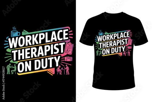 Vector art of workplace therapist on duty tshirt design with people interacting, coffee cup, abstract background, and office elements