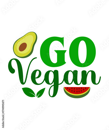 Go Vegan SVG, Vegan Quote Design, Plant Based Lifestyle Vector, Eco Friendly SVG